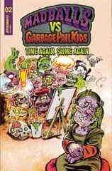 Madballs Vs Garbage Pail Kids Slime Again #2 Cvr B Crosby (STL261174)