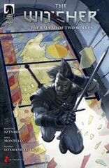 Witcher The Ballad Of Two Wolves #4 (Of 4) Cvr D Lopez (STL260937)