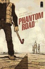 Phantom Road #1 Cvr A Walta (MR) (STL260410)