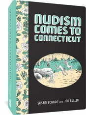 Fantagraphics Underground Nudism Comes To Connecticut (STL259668)