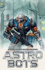 Astrobots #1 (Of 5) Cvr G 25 Copy Incv Trunnec Var (STL259393)