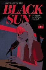 Children O/T Black Sun #3 Cvr A Cadonici (MR) (STL259002)