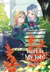 Yuri Is My Job Gn Vol 11 (MR) (STL258680)