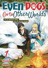 Even Dogs Go To Other Worlds Gn Vol 01 (STL257977)