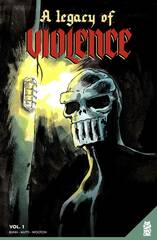 Legacy Of Violence Tp (MR) (STL255967)