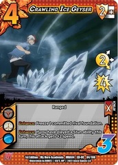 Crawling Ice Geyser (XR) - 1st Edition