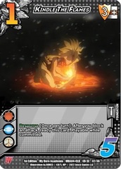 Kindle the Flames (XR) - 1st Edition