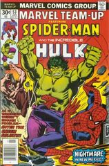 Marvel Team Up Vol. 1 53 Spider Man And The Incredible Hulk: Nightmare In New Mexico!