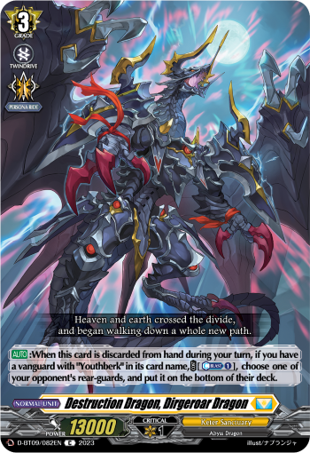 Destruction Dragon, Dirgeroar Dragon - D-BT09/082EN - C