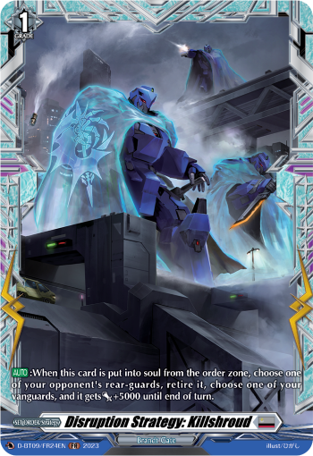 Disruption Strategy: Killshroud - D-BT09/FR24EN - FR