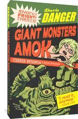 Fantagraphics Underground Doris Danger Giant Mnstrs Amok Tp (STL264089)