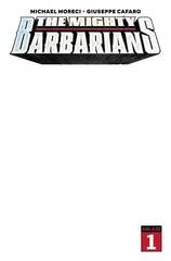 Mighty Barbarians #1 Blank Cover Ed (MR) (STL262279)