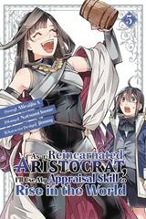 As A Reincarnated Aristocrat Use Appraisal Skill Gn Vol 06 (STL262179)