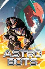 Astrobots #2 (Of 5) Cvr C Josh Perez (STL261895)