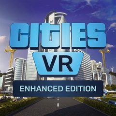 Cities VR - Enhanced Edition