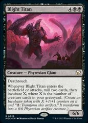 Blight Titan - Commander: March of the Machine