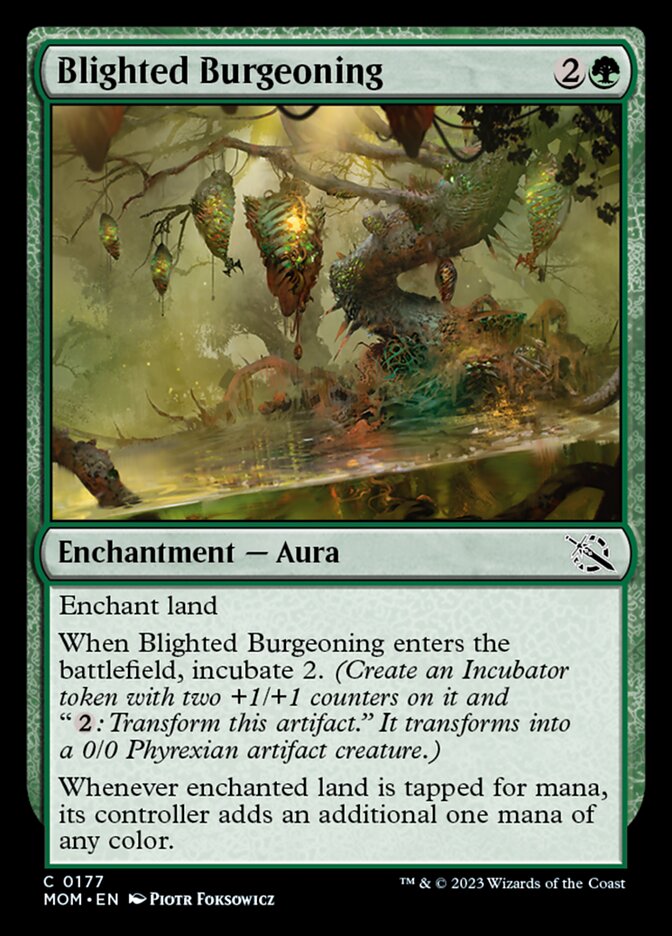 Blighted Burgeoning - Foil