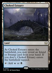 Choked Estuary - Commander: March of the Machine