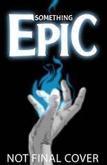Something Epic #1 Cvr B Daniel & Kudranski (STL266493)