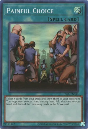 Painful Choice - SRL-EN049 - Super Rare - Unlimited 25th Anniversary Edition