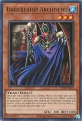 Darkbishop Archfiend - DCR-EN069 - Rare - Unlimited 25th Anniversary Edition