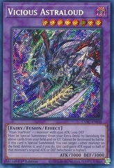 Vicious Astraloud - CYAC-EN036 - Secret Rare - 1st Edition