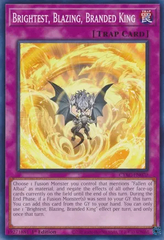 Brightest, Blazing, Branded King - CYAC-EN070 - Common - 1st Edition