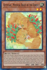 Kittytail, Mystical Beast of the Forest - CYAC-EN096 - Super Rare - 1st Edition