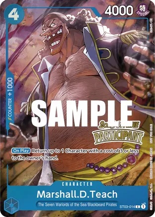Marshall D. Teach - ST03-014 - P (Offline Regional 2023) (Participant)