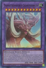 Transcendosaurus Gigantozowler - WISU-EN003 - Super Rare - 1st Edition