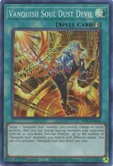 Vanquish Soul Dust Devil - WISU-EN024 - Super Rare - 1st Edition