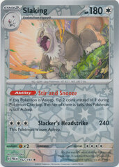 Slaking - 162/193 - Holo Rare - Reverse Holo