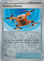 Delivery Drone - 178/193 - Uncommon - Reverse Holo