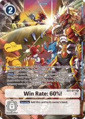 Win Rate: 60 - EX1-071 - R (Tamer's Evolution Box 2)