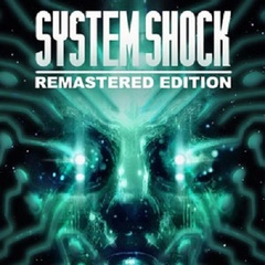 System Shock Remake