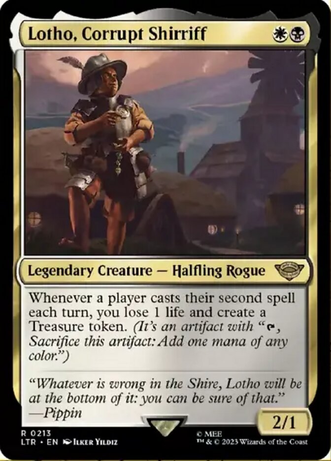 Lotho, Corrupt Shirriff - Foil