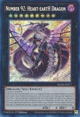 Number 92: Heart-eartH Dragon - BLMR-EN077 - Secret Rare - 1st Edition