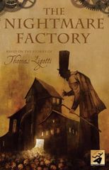 The Nightmare Factory 1 Based On The Stories Of Thomas Ligotti