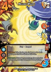 Nejire Wave (XR) - 1st Edition