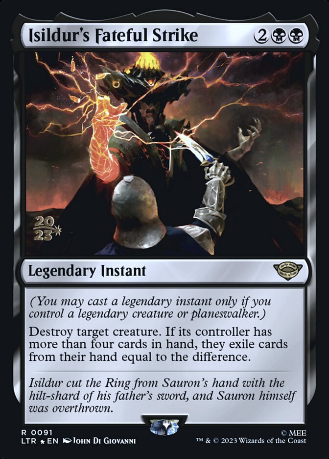 Isildurs Fateful Strike - Foil - Prerelease Promo
