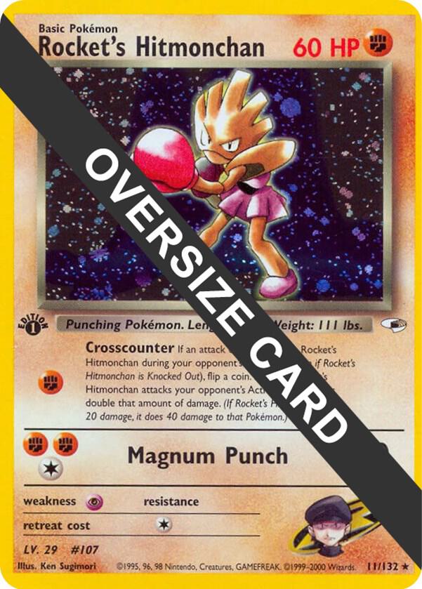 Rockets Hitmonchan - 11/132 - Oversized Promo