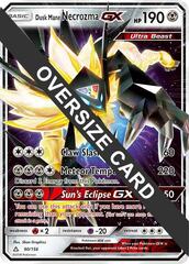 Dusk Mane Necrozma GX - 90/156 - Oversized Promo