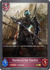 Mordecai the Duelist - BP01-107EN - G