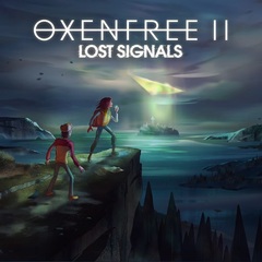 Oxenfree 2: Lost Signals