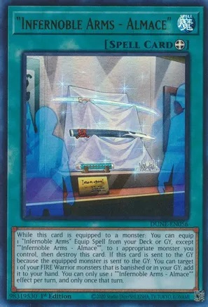 Infernoble Arms - Almace - DUNE-EN056 - Ultra Rare - 1st Edition
