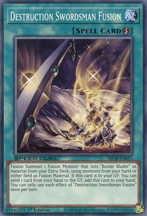 Destruction Swordsman Fusion