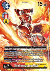 Shinegreymon: Burst Mode - BT13-020 - SR - Alternate Art