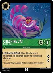 Cheshire Cat - Not All There - 71/204 - Uncommon