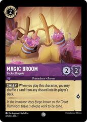 Magic Broom - Bucket Brigade - 47/204 - Common