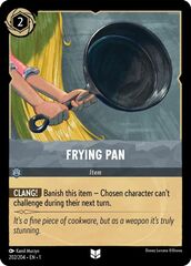 Frying Pan - 202/204 - Uncommon - Cold Foil